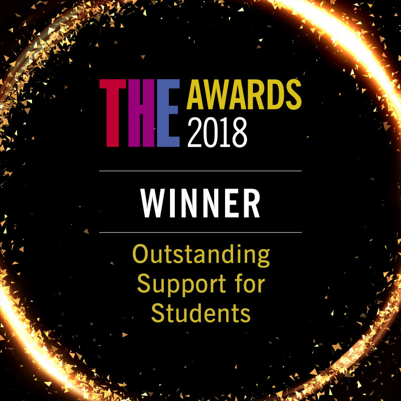 Times Higher Education Awards 2018: Winner for Outstanding Support for Students